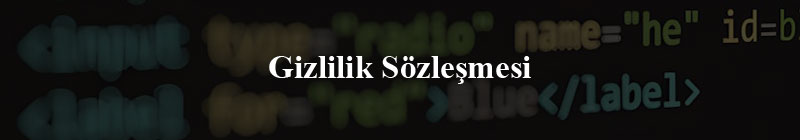 Gizlilik Sözleşmesi