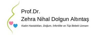 Prof. Dr. Zehra Nihal Dolgun Altıntaş Kadın Hastalıkları, Doğum, İnfertilite, Tüp Bebek Uzmanı